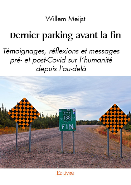 Couverture ebook de Dernier parking avant la fin, de Willem Meijst