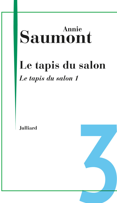 ebook cover of Le tapis du salon - I, by Annie Saumont