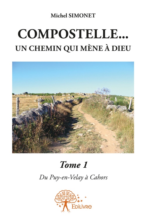 Couverture ebook de Compostelle... un chemin qui mène à Dieu., de Michel Simonet