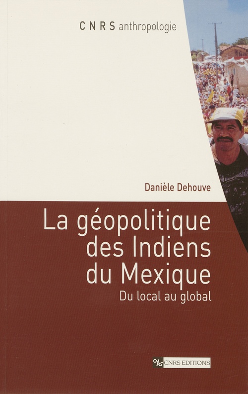 Couverture ebook de La géopolitique des Indiens du Mexique, de Collectif