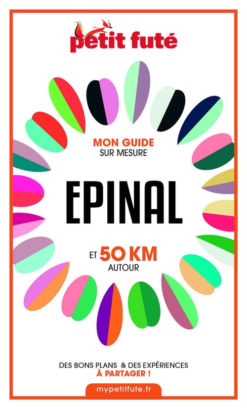ebook cover of EPINAL ET 50 KM AUTOUR 2021 Carnet Petit Futé, by Dominique Auzias, Jean-Paul Labourdette