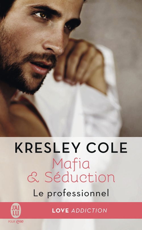 ebook cover of Mafia & Séduction (Tome 1) - Le professionnel, by Cole Kresley