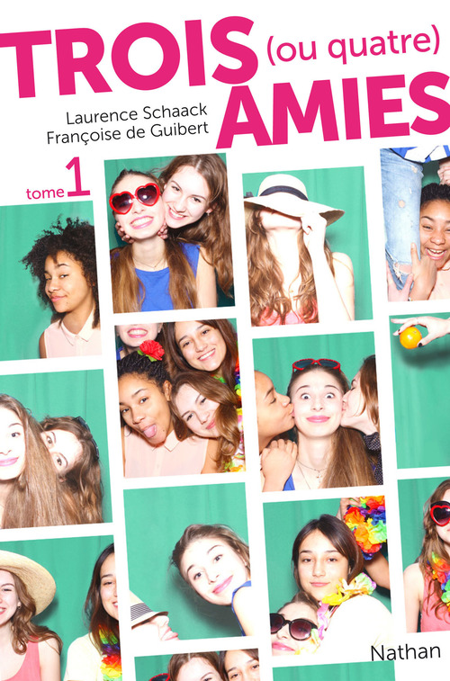 Couverture ebook de Trois ou quatre amies - t1, de Laurence Schaack, Françoise de Guibert