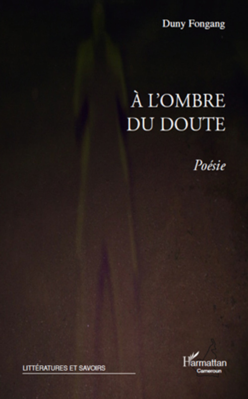 Couverture ebook de A l'ombre du doute, de Duny Fongang