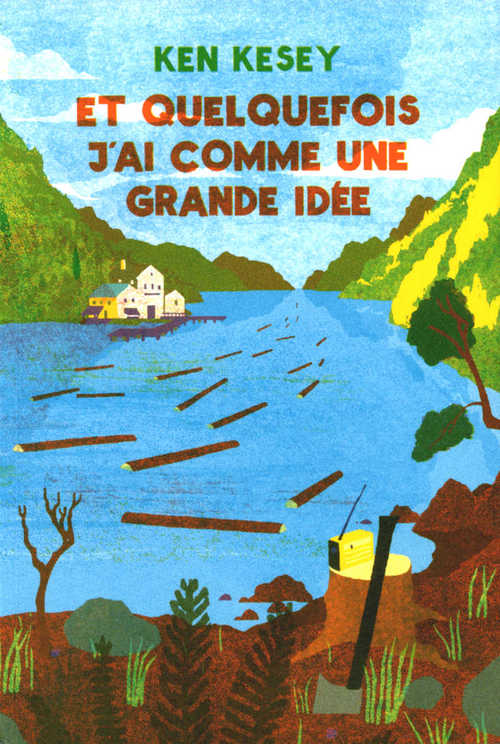 ebook cover of Et quelquefois j'ai comme une grande idée, by Ken Kesey