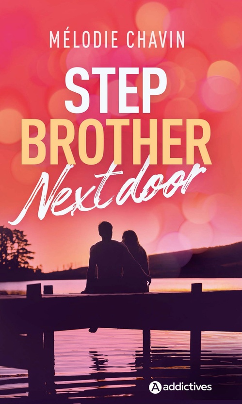ebook cover of Stepbrother Next Door, by Mélodie Chavin