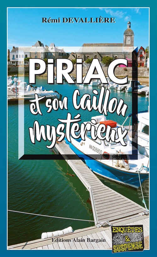 ebook cover of Piriac et son caillou mystérieux, by Rémi Devallière
