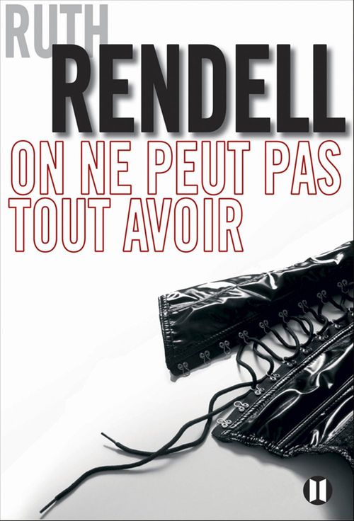 Couverture ebook de On ne peut pas tout avoir, de Rendell-R