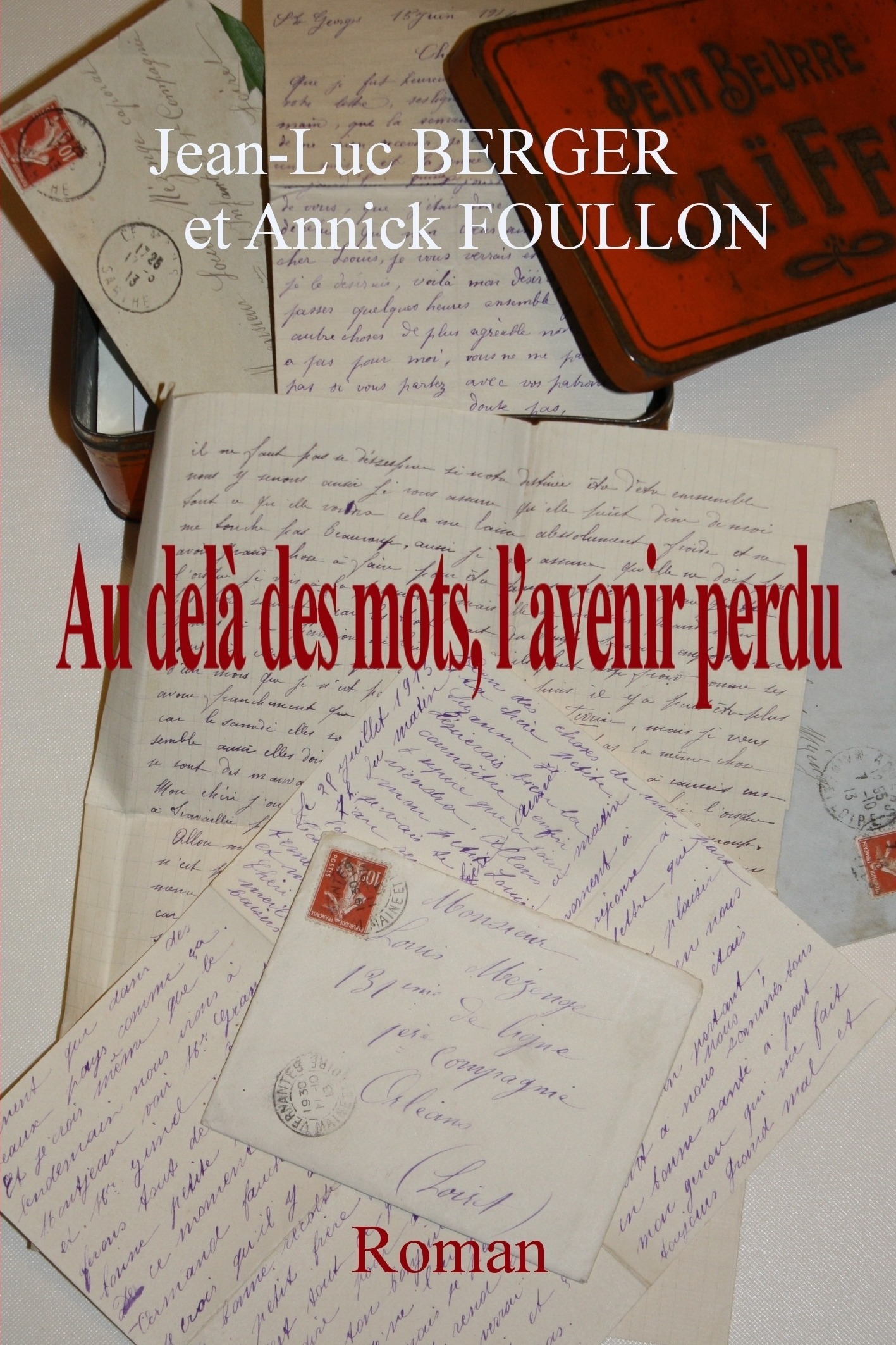 ebook cover of Au-delà des mots, l'avenir perdu, by Jean-Luc Berger, Annick Foullon