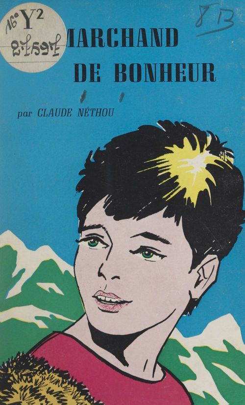 Couverture ebook de Le marchand de bonheur, de Claude Nethou