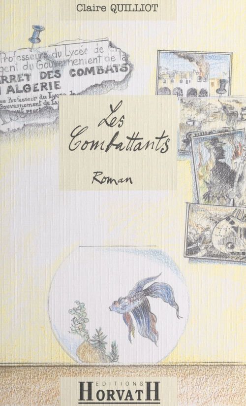 Couverture ebook de Les combattants, de Claire Quilliot