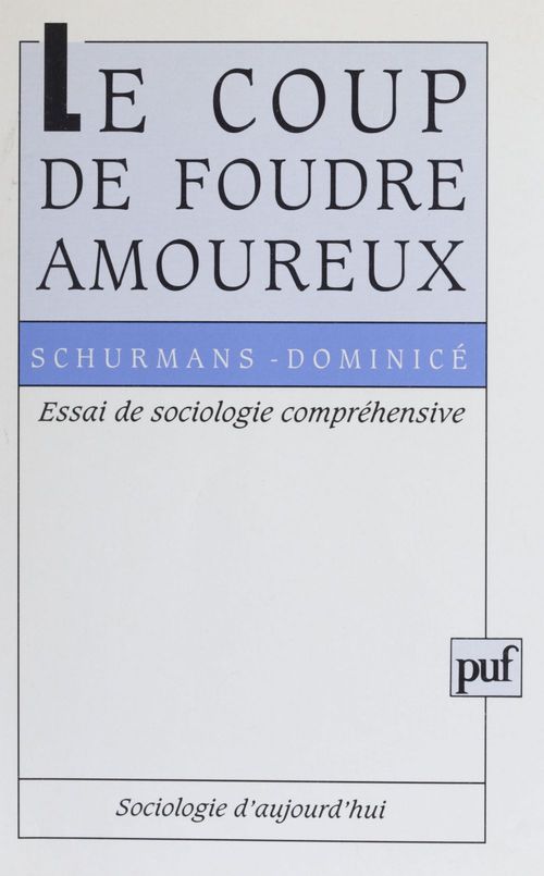 ebook cover of Le Coup de foudre amoureux, by Marie-noëlle Schurmans, Loraine Dominice