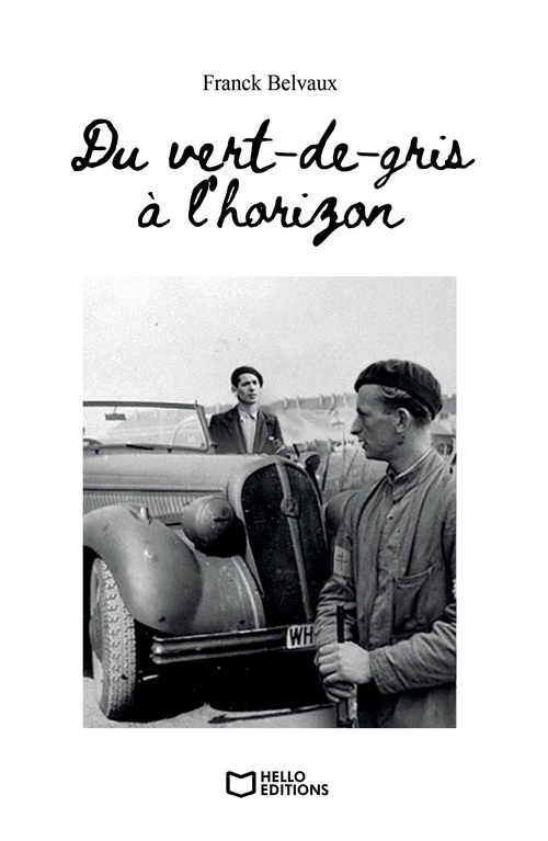 ebook cover of Du vert-de-gris à l'horizon - Tome II, by Franck BELVAUX