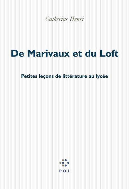 ebook cover of De Marivaux et du Loft, by Catherine Henri