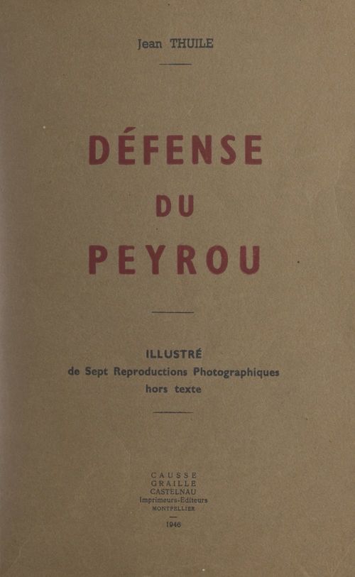Couverture ebook de Défense du Peyrou, de Jean Thuile