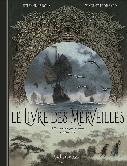 ebook cover of Le Livre des Merveilles - Librement adapté des récits de Marco Polo, by Étienne Le Roux