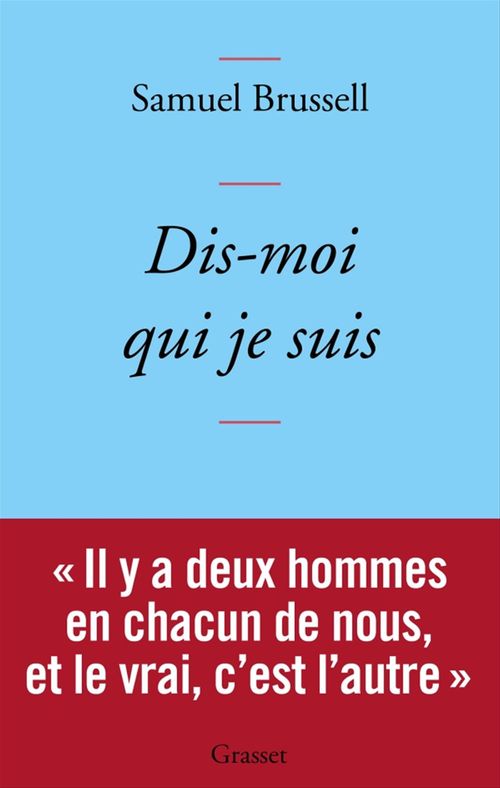 Couverture ebook de Dis-moi qui je suis, de Samuel Brussell