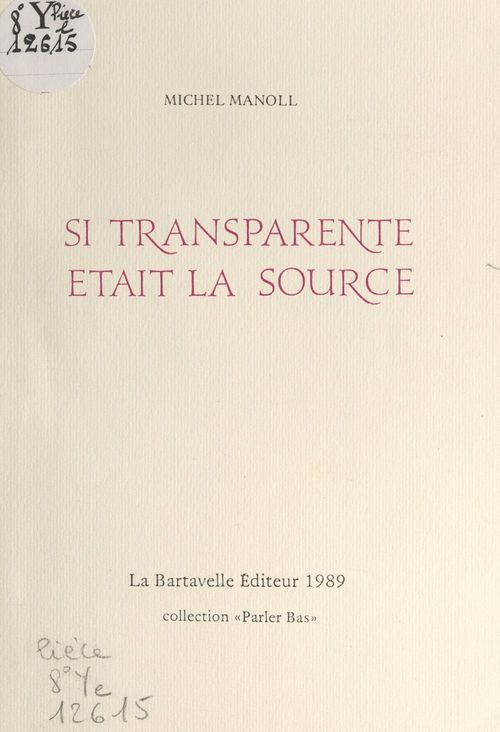 Couverture ebook de Si transparente était la source, de Michel Manoll