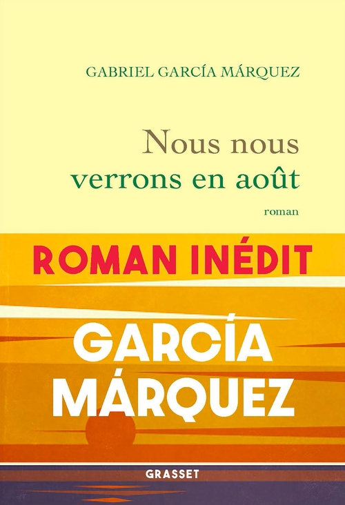 Couverture ebook de Nous nous verrons en août, de Gabriel García Márquez
