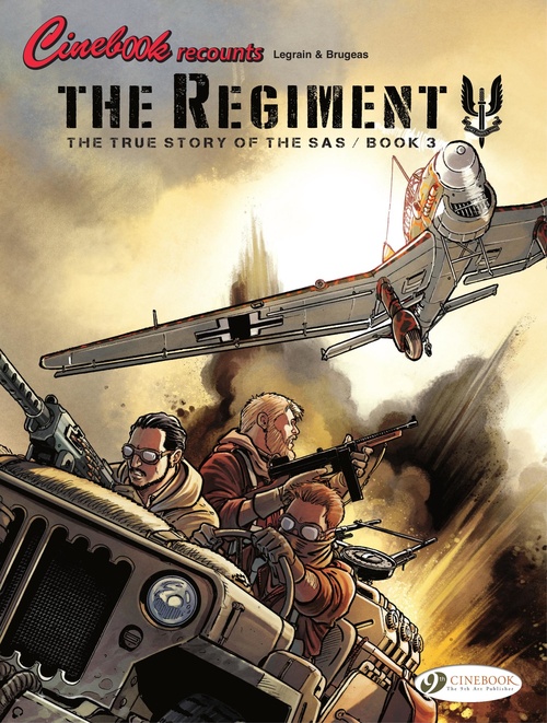 Couverture ebook de The Regiment - The True Story of the SAS - Book 3, de Vincent Brugeas, Thomas Legrain