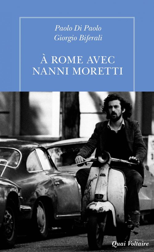ebook cover of À Rome avec Nanni Moretti, by Giorgio Biferali, Paolo Di Paolo