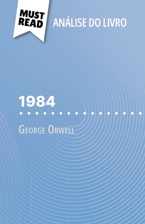 ebook cover of 1984 de George Orwell (Análise do livro), by Lucile Lhoste