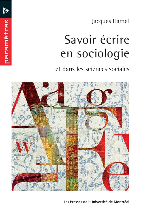 ebook cover of Savoir écrire en sociologie, by Hamel Jacques