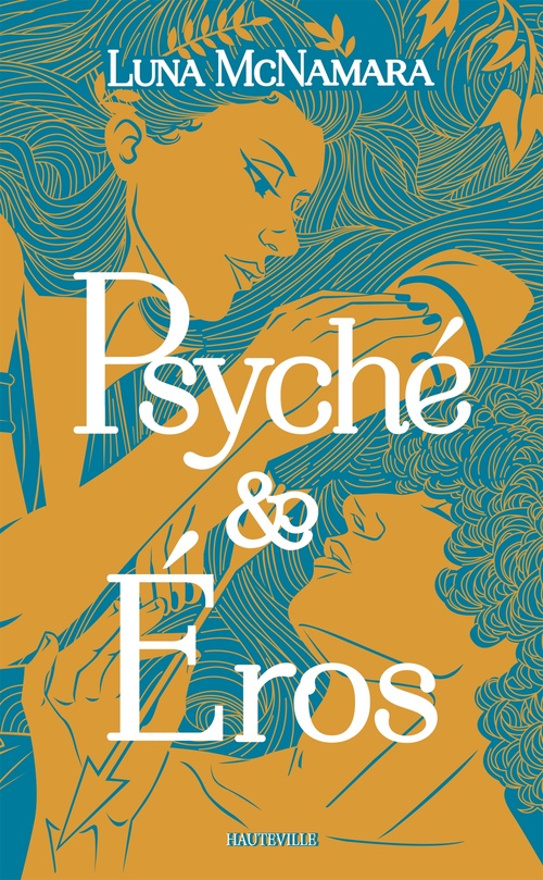 ebook cover of Psyché & Éros, by Luna McNamara
