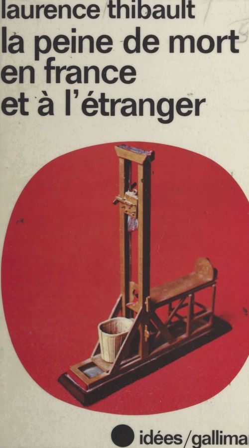 ebook cover of La peine de mort en France et à l'étranger, by Laurence Thibault