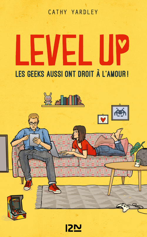 ebook cover of Level Up - Les Geeks aussi ont droit à l'amour !, by Cathy Yardley