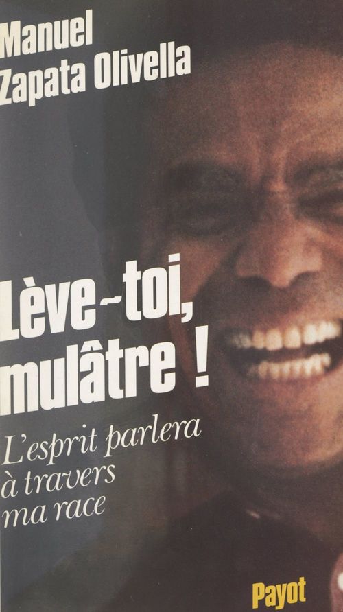 ebook cover of Lève-toi mulâtre !, by Manuel Zapata Olivella