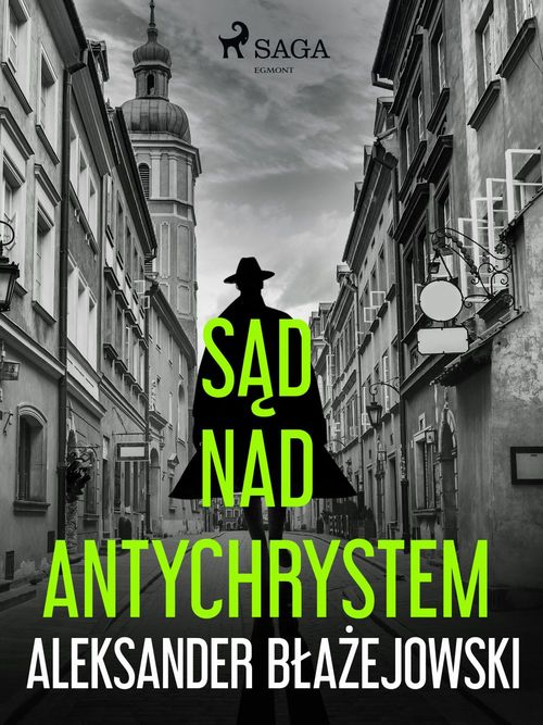 ebook cover of Sad nad Antychrystem, by Aleksander Blazejowski