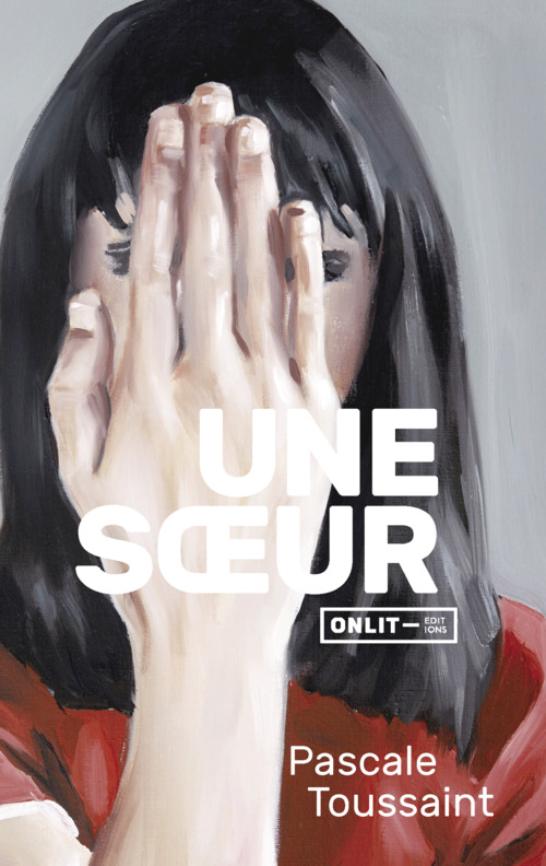 ebook cover of Une soeur, by Pascale Toussaint