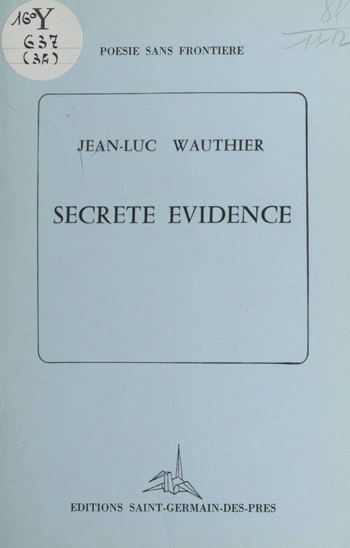 ebook cover of Secrète évidence, by Jean-Luc Wauthier