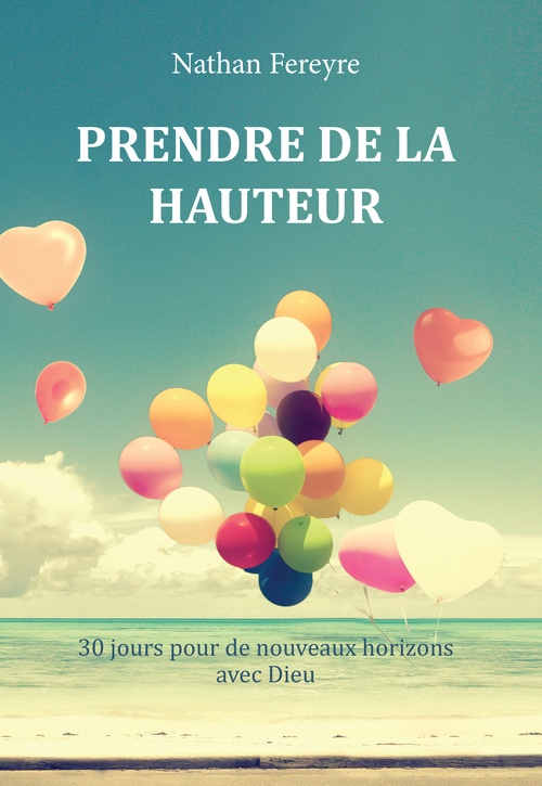 Couverture ebook de Prendre de la hauteur, de Nathan Fereyre