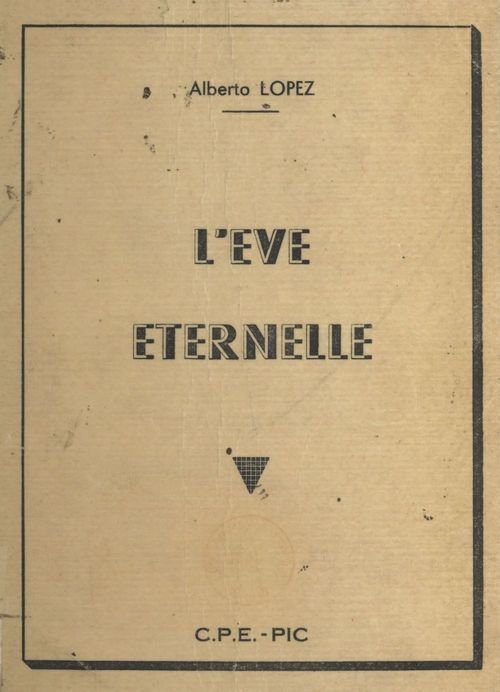 Couverture ebook de L'Ève éternelle, de Alberto Lopez