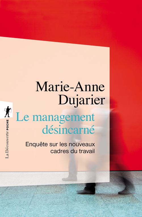 Couverture ebook de Le management désincarné, de Marie-Anne Dujarier