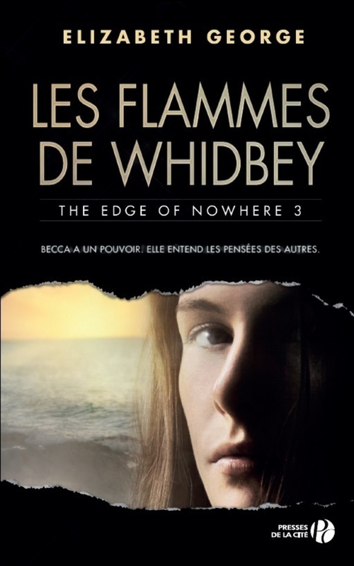 Couverture ebook de Les flammes de Whidbey - The Edge of nowhere T3, de Elizabeth George