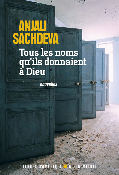Couverture ebook de Tous les noms qu'ils donnaient à Dieu, de Anjali Sachdeva