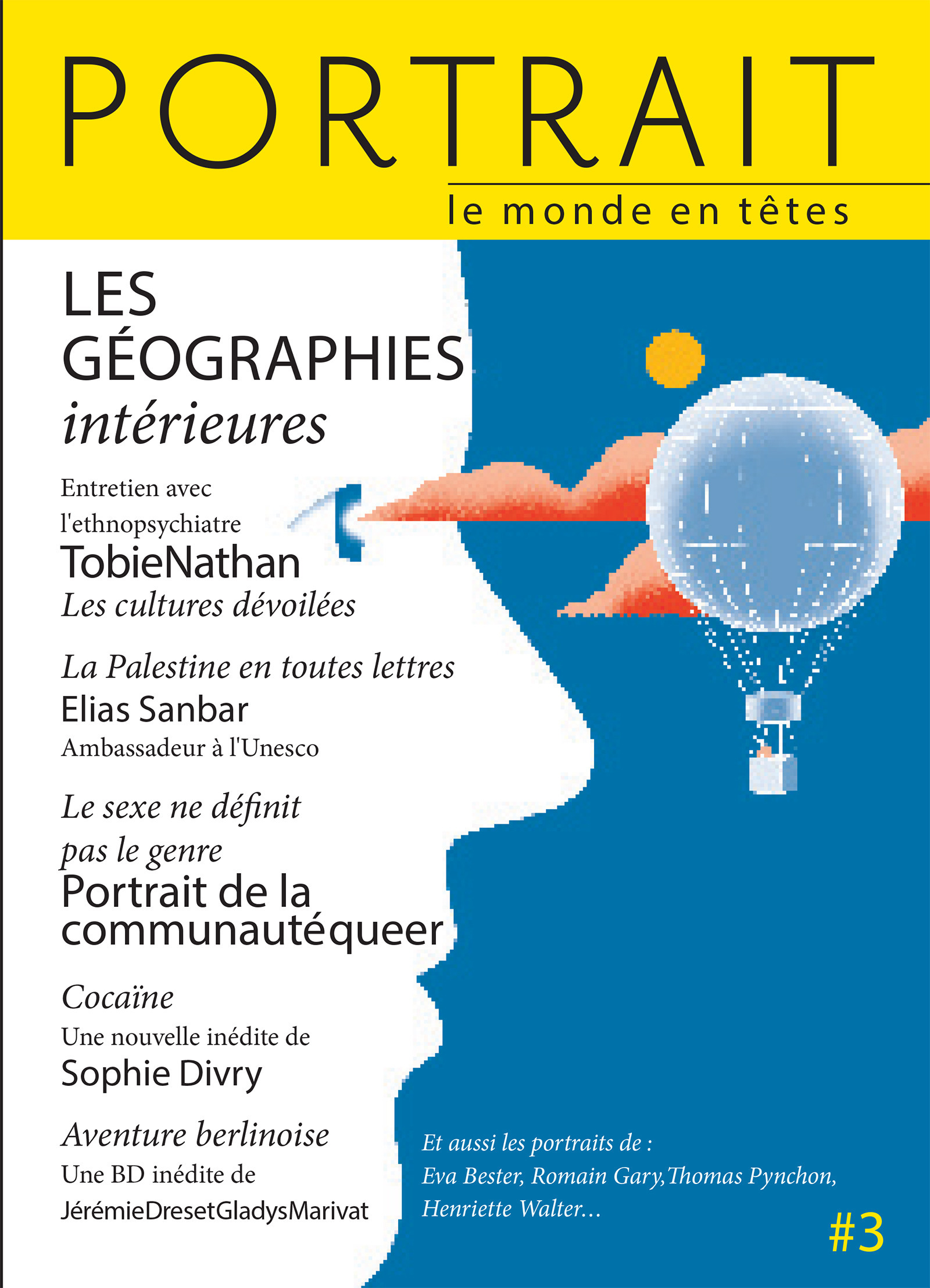 Couverture ebook de La revue Portrait, le monde en têtes numéro 3, de Julie Bonnie, Sophie Di, Alexandra Schwarztbrod, Nicolas Richard, Kiki, Laure Albernhe