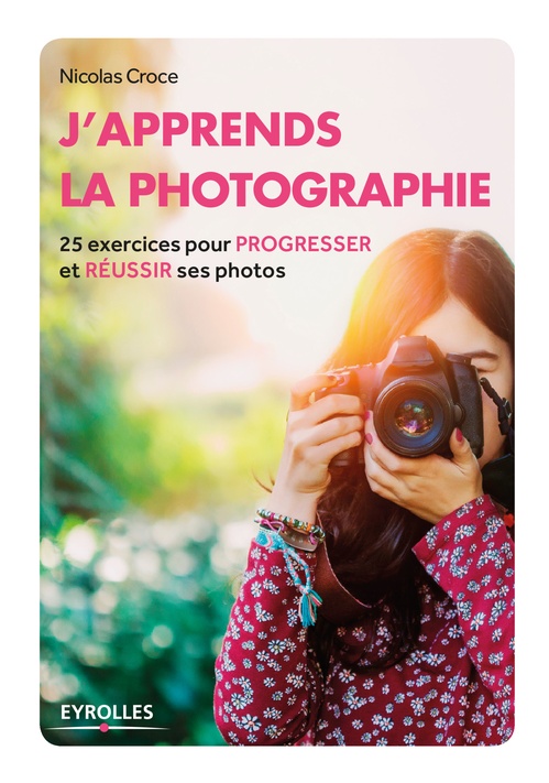 Couverture ebook de J'apprends la photographie, de Nicolas Croce