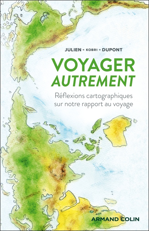 Couverture ebook de Voyager autrement, de Julien Dupont