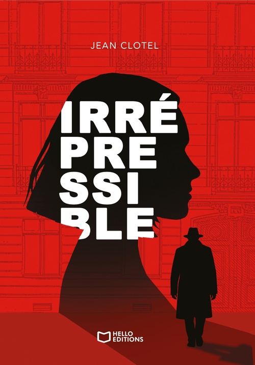 ebook cover of Irrépressible, by Jean Clotel