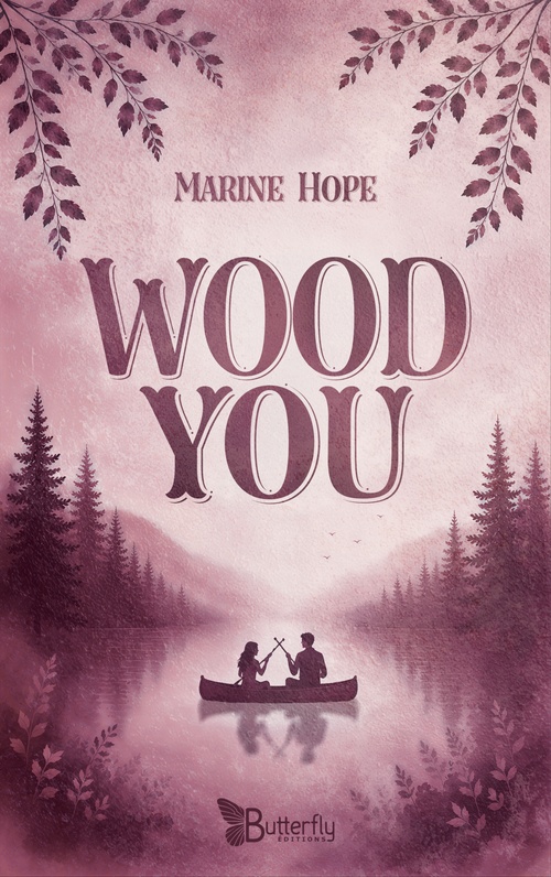 ebook cover of Wood You, by Marine Hope
