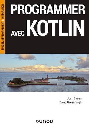 Couverture ebook de Programmer avec Kotlin, de David Greenhalgh, Josh Skeen