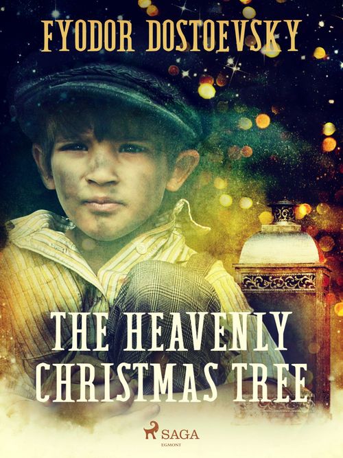 Couverture ebook de The Heavenly Christmas Tree, de Fyodor Dostoevsky