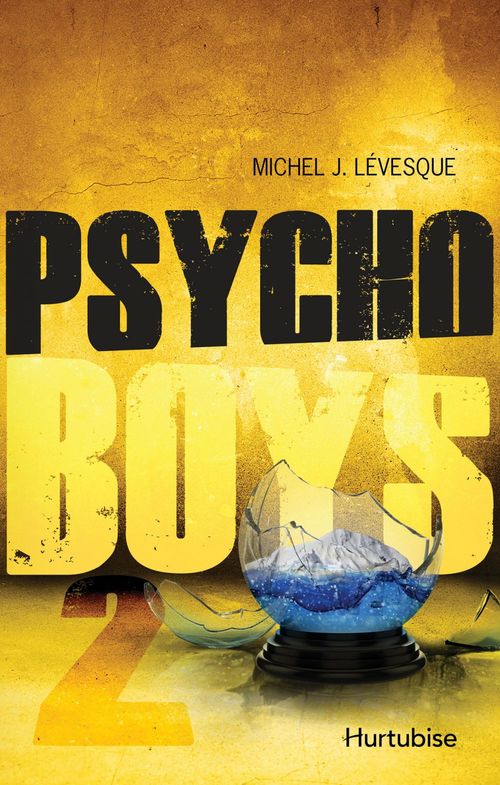 Couverture ebook de Psycho boys T2, de Michel J. Lévesque