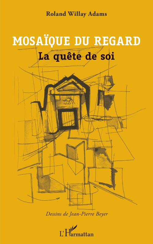 Couverture ebook de Mosaïque du regard, de Roland Willay Adams