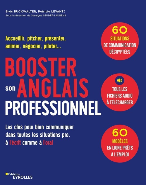 ebook cover of Booster son anglais professionnel, by Elvis Buckwalter, Patricia Levanti, Joselyne Studer-Laurens
