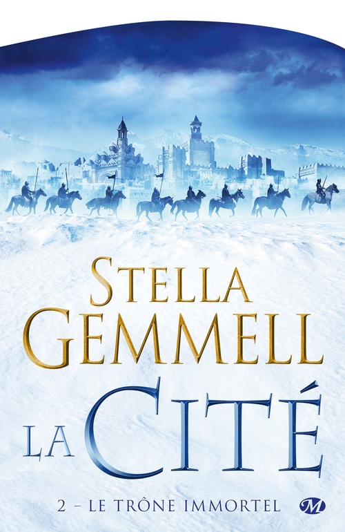 ebook cover of La Cité, T2 : Le Trône immortel, by Stella Gemmell